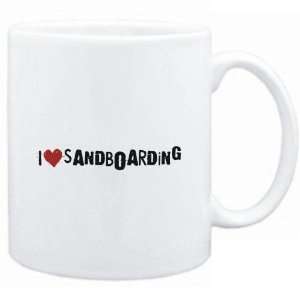  Mug White  Sandboarding I LOVE Sandboarding URBAN STYLE 