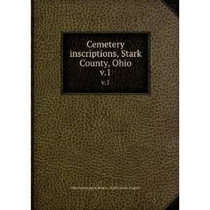   Stark County, Ohio. v.1 Ohio Genealogical Society. Stark County