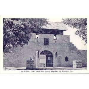   Postcard   Gateway   Fort Chartres Park   Prairie du Rocher Illinois
