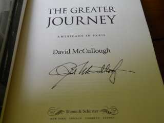   The Greater Journey by David McCullough ~1st/1st 9781416571766  