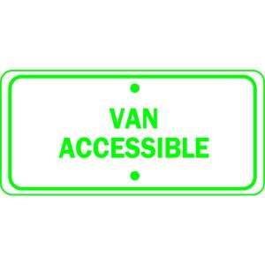 In. X 12 In. Van Accessible Handicapped Sign 91387  