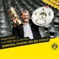 Borussia, schenk uns die Schale Audio CD ~ Norbert Dickel & der Bvb 