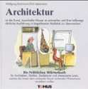 Architektur. Ein fröhliches Wörterbuch Für Architekten, Statiker 
