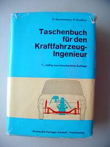 Taschenbuch Kraftfahrzeug Ingenieur 1963 Fahrzeugmechanik 