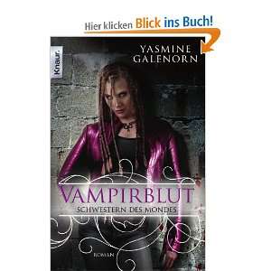 Schwestern des Mondes Vampirblut Roman (German Edition) und über 1 