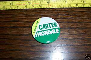 LABOR Jimmy Carter Mondale Campaign Political Pin  