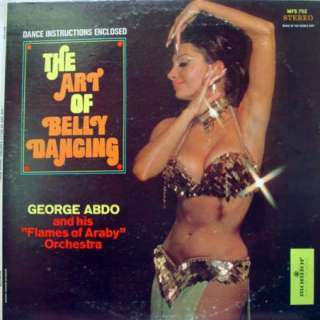 GEORGE ABDO the art of belly dancing LP vinyl MFS 752  