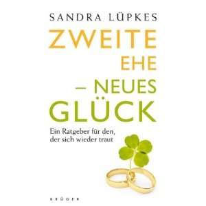  für den, der sich wieder traut  Sandra Lüpkes Bücher