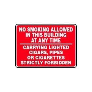   CIGARS, PIPES OR CIGARETTES STRICTLY FORBIDDEN 10 x 14 Plastic Sign