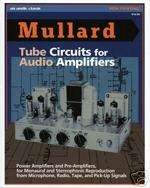 Mullard Tube Circuits for Audio Amplifiers  