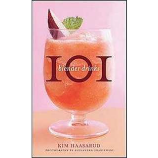 101 Blender Drinks (Hardcover).Opens in a new window