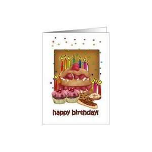 Birthday Card   Cakes Cookies Cup Cakes Candles Card 