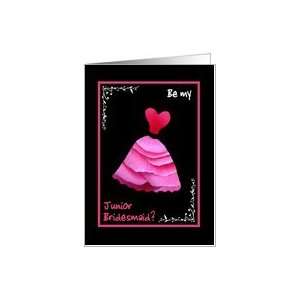  Be My Junior Bridesmaid   Pink Frilly Dress Card Health 