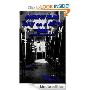 Christmas Day on a City Bus Steven McBrearty  Kindle 