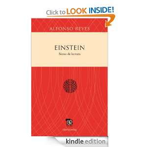 Einstein. Notas de lectura (Spanish Edition) Alfonso Reyes, Gerardo 