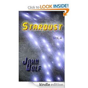 Stardust (Spirals of the Mind) John D. Wolf  Kindle Store
