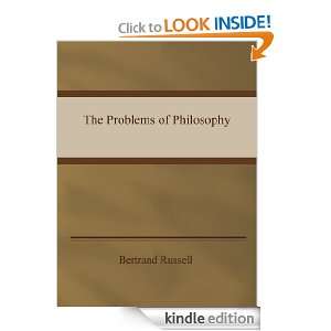 Bertrand Russell   The Problems of Philosophy Bertrand Russell 
