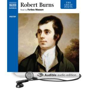   Robert Burns (Audible Audio Edition) Robert Burns, Forbes Masson