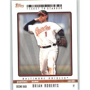 Brian Roberts   Baltimore Orioles / Topps Ticket to Stardom Baseball 