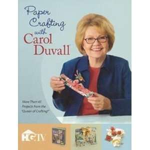   Publishing Paper Crafting with Carol Duvall Arts, Crafts & Sewing