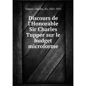  de lHonorable Sir Charles Tupper sur le budget microforme Charles 