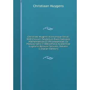   Servatis, Volume 1 (Italian Edition) Christiaan Huygens Books