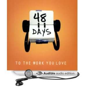   Days to the Work You Love (Audible Audio Edition) Dan Miller Books