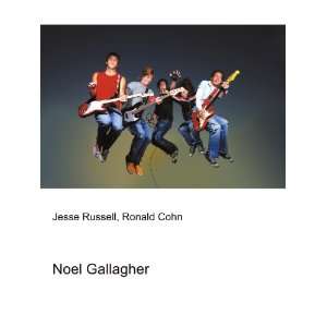  Noel Gallagher Ronald Cohn Jesse Russell Books