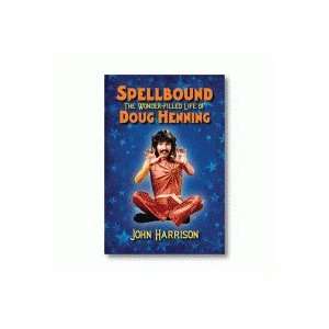  Spellbound The Wonder filled Life of Doug Henning Toys & Games