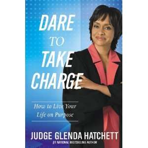   How to Live Your Life on Purpose [Paperback] Glenda Hatchett Books