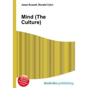  Mind (The Culture) Ronald Cohn Jesse Russell Books