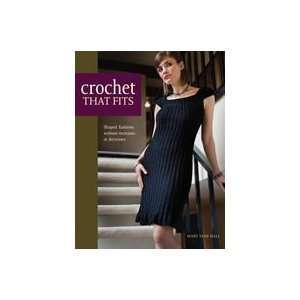  Crochet that Fits Mary Jane Hall Books