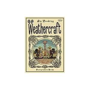   Weathercraft A Frank Comic [Hardcover] Jim Woodring (Author) Books