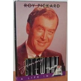 Jimmy Stewart A Life in Film by Roy Pickard ( Hardcover   Jan 