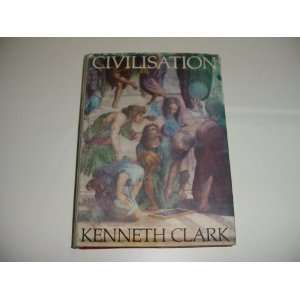  Civilisation A Personal View Kenneth Clark Books