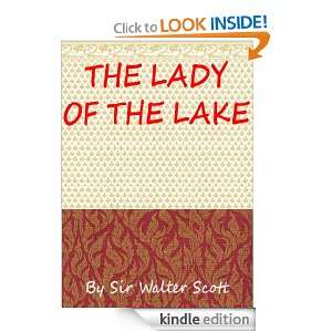 The Lady of the Lake  Classics Book (With History of Author 