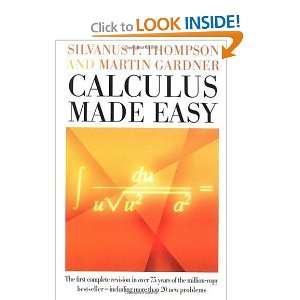 Martin Gardner Calculus Made Easy(text only)[Hardcover]1998 by Martin 