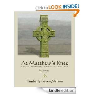   of Matthew Volume 1 Kimberly Beyer Nelson  Kindle Store