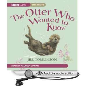   to Know (Audible Audio Edition) Jill Tomlinson, Maureen Lipman Books