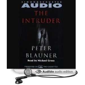   Intruder (Audible Audio Edition) Peter Blauner, Michael Gross Books