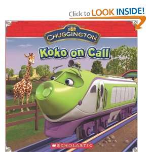  Chuggington Koko on Call [Paperback] Michael Anthony Steele Books