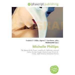 Michelle Phillips [Paperback]