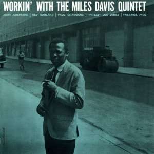  Miles Davis   Workin with the Miles Davis Quintet , 48x48 