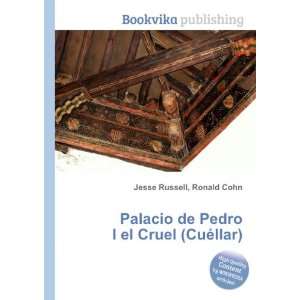  Palacio de Pedro I el Cruel (CuÃ©llar) Ronald Cohn 