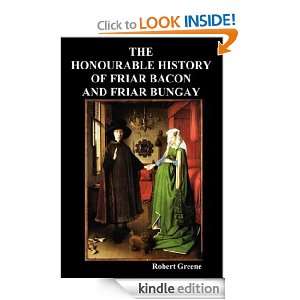 The Honourable Historie of Friar Bacon and Friar Bungay Robert Greene 