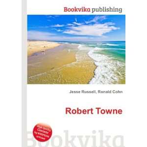  Robert Towne Ronald Cohn Jesse Russell Books