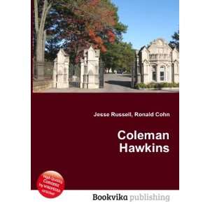  Coleman Hawkins Ronald Cohn Jesse Russell Books