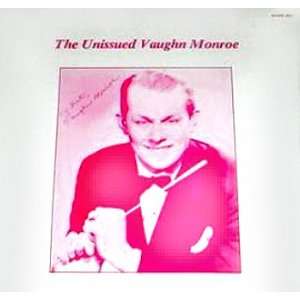  The Unissued Vaughn Monroe Vaughn Monroe Music