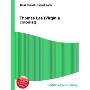  Thomas Lee (Virginia colonist) Ronald Cohn Jesse Russell 