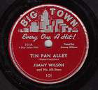 jimmy wilson big town 101 tin pan alley blues 78
